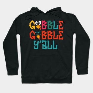 Gobble Gobble Yall Hoodie